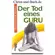 Der Tod eines Guru, Rabindranath Maharaj