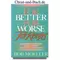 For Better For Worse For Keeps, Bob Moeller