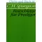 Ratschläge für Prediger, C H Spurgeon