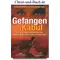 Gefangen in Kabul Shelter Now Mitarbeiter in Afghanistan, Eberhard Mühlan #M