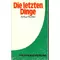 Die letzten Dinge, Arthur Richter