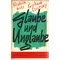 Glaube und Unglaube, Friedrich Heer, Gerhard Scezesny