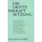 Die dritte Inkraftsetzung, Walter Schäble