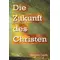 Die Zukunft des Christen, Norbert Lieth, neu