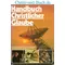 Handbuch Christlicher Glaube, Burkhardt; Helbich; Ulrich; Keeley