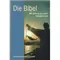 Die Bibel mit Bildern aus dem Heiligen Land