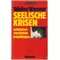 Seelische Krisen, Walter Wanner