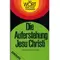 Die Auferstehung Jesu Christi, George Eldon Ladd