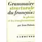 Grammaire structurale du francais phrase transformations, Jean Dubois
