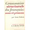 Grammaire structurale du francais nom et pronom, Jean Dubois