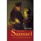 Der einmalige Samuel - Priester, Richter und Prophet, David Jaffin