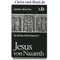 Jesus von Nazareth, Günther Bornkamm