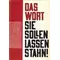 Das Wort sie sollen lassen stahn, Erich Lubahn #
