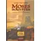 Moses in Ägypten, Lynne Reid Banks