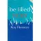be filled NOW, Roy Hession