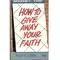 How To Give Away Your Faith, Paul Little