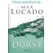 Durst, Max Lucado