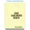 Das Goldene Haus Die Stifthütte in der Wüste, Jan Rouw, Paul Kiene #