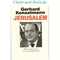 Jerusalem 4000 Jahre Kampf um eine heilige Stadt, Gerhard Konzelmann
