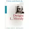 Dwight L Moody - Von Gott geführt, John Pollock