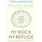 My Rock My Refuge - A Year of Daily Devotions in the Psalms, Timothy Keller