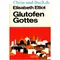 Glutofen Gottes, Elisabeth Elliot