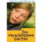 Der verschlossene Garten, Patricia St. John :