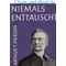Niemals enttäuscht Georg Müller - Arthur T. Pierson :