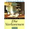 Die Verlorenen Grossdruck, Kristina Roy