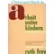 Arbeit unter Kindern, Ruth Frey #f