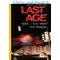 Last Age - oder die Angst vor Morgen, Andreas Steinmeister #2