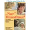 Nur Hausfrau? Zeit haben für die Zukunft unserer Kinder, Elisabeth Motschmann #M