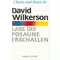 Laß die Posaune erschallen, David Wilkerson