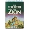 Zion Chroniken 2 Eine Tochter aus Zion, Bodie Thoene #T