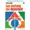Am Anfang die Wahrheit, Georg Huntemann