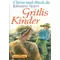 Gritlis Kinder und andere Geschichten, Johanna Spyri