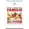 Familie als System Kleine Hilfe für Eltern und Kinder, Michiaki u. Hildegard Horie