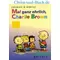 Mal ganz ehrlich Charlie Brown, Charles M Schulz