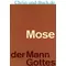 Mose der Mann Gottes, Georges André