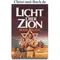 Zion Chroniken 4 Licht über Zion, Thoene Bodie