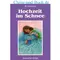 Hochzeit im Schnee, Jeanette Gilge