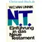 Einführung in das Neue Testament, W C van Unnik