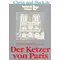Der Ketzer von Paris, Florence Whitfield Barton