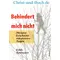 Behindert mich nicht, Edith Salzmann