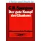 Der gute Kampf des Glaubens, C H Spurgeon