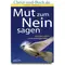 Mut zum Neinsagen, Antje Balters