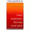 Herz zwischen Dunkel und Licht 1 Elisabeth Dreisbach